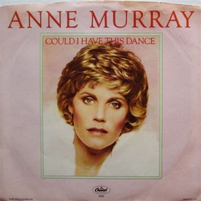 could i have this dance anne murray